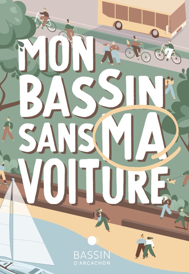 Le Bassin sans MA voiture